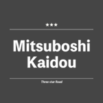 Mitsuboshi Kaidou